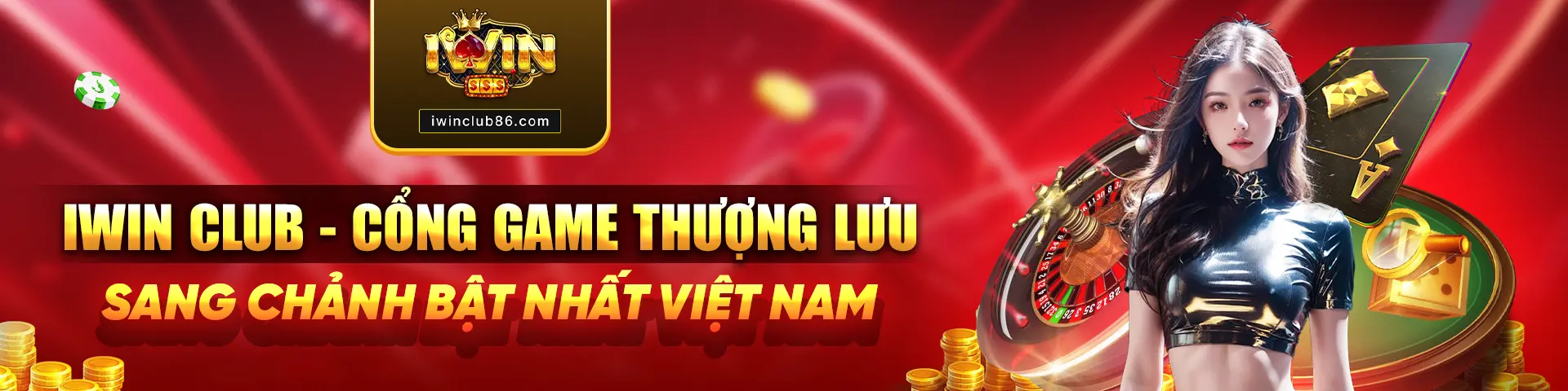 iwin club - cổng game thượng lưu sang chảnh bật nhất Việt nam