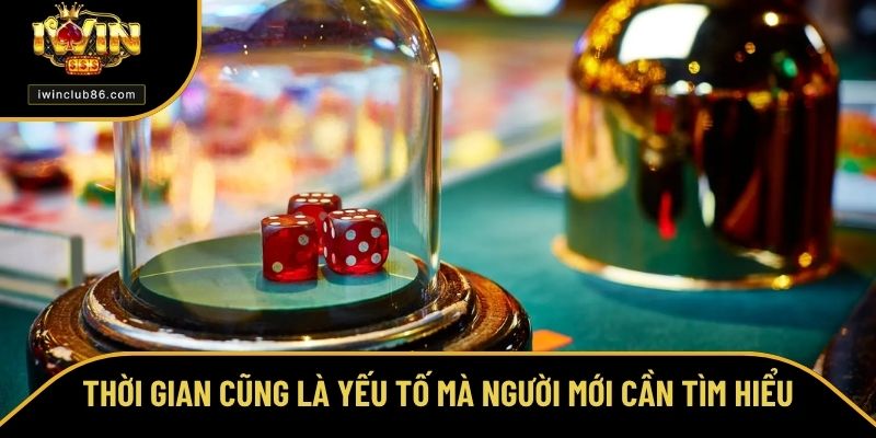 Cách Chơi Tài Xỉu Online Luôn Thắng - Ghi Lại Bí Kíp Từ IWIN Thời gian cũng là yếu tố mà người mới cần tìm hiểu khi cược