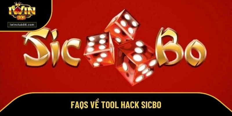 Tool Hack Sicbo - Lưu Ý Khi Sử Dụng Phần Mềm Hack Giải đáp các vấn đề về tool Sicbo hack
