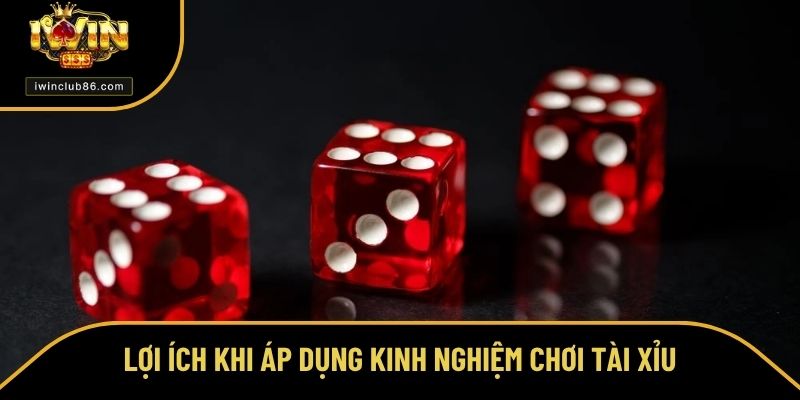 Kinh Nghiệm Chơi Tài Xỉu - Tổng Hợp Những Chiến Thuật 2025 Kinh nghiệm chơi tài xỉu sẽ giúp tránh được tâm lý gỡ gạc