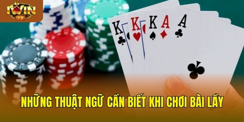 Cách Chơi Bài Lầy Và Nguyên Tắc Ngoại Lệ Trong Game Những thuật ngữ cần biết khi chơi bài lầy